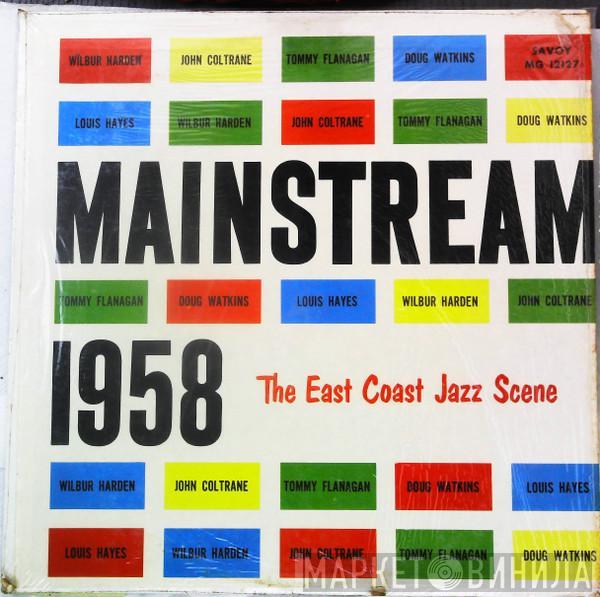 , Wilbur Harden , John Coltrane , Tommy Flanagan , Doug Watkins  Louis Hayes  - Mainstream 1958