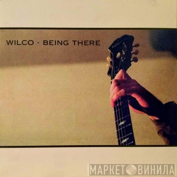  Wilco  - Being There