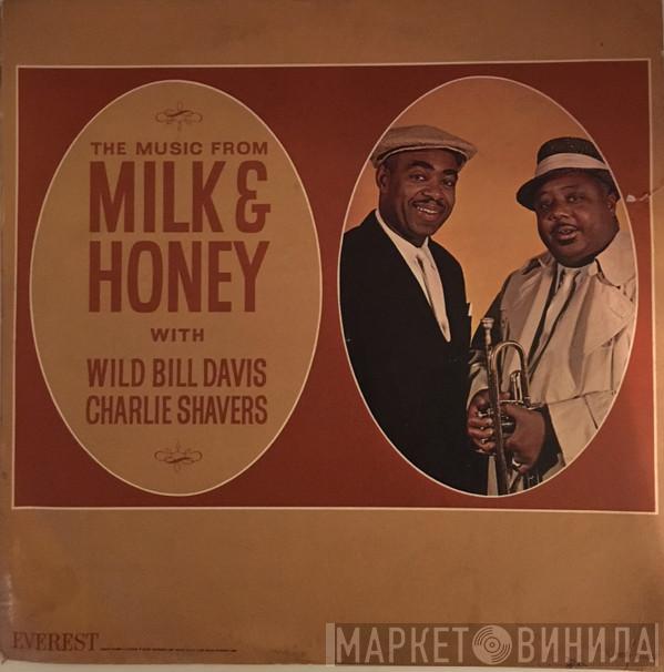 Wild Bill Davis, Charlie Shavers - The Music From Milk & Honey