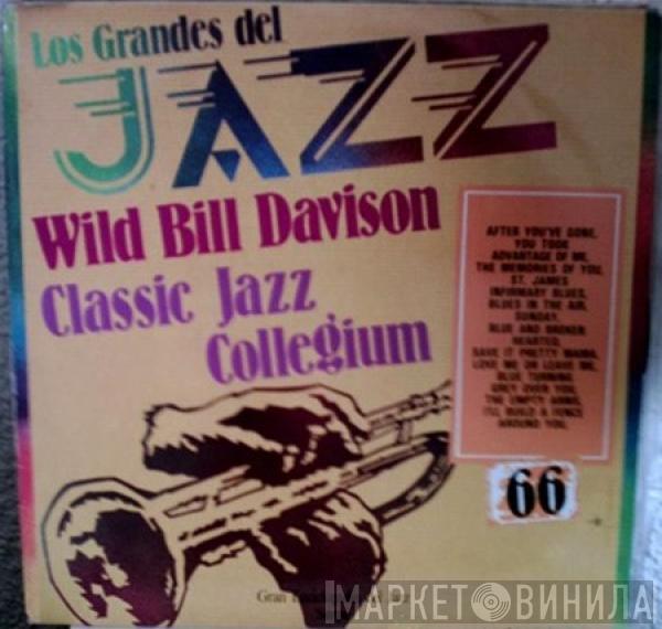 Wild Bill Davison, Classic Jazz Collegium - Los Grandes Del Jazz 66