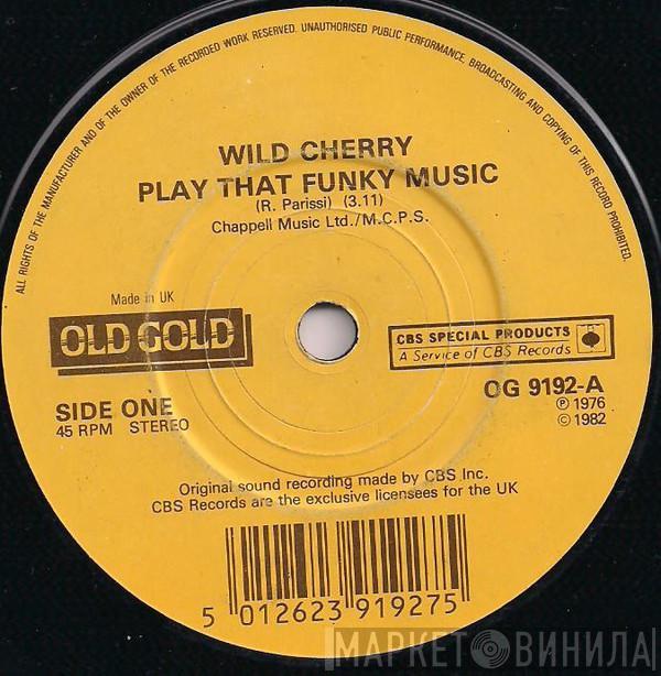 Wild Cherry, Joe Tex - Play That Funky Music / Ain't Gonna Bump No More (With No Big Fat Woman)