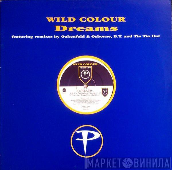 Wild Colour - Dreams