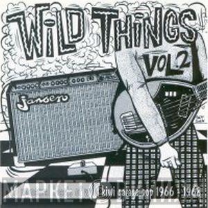  - Wild Things Vol. 2 (16 Monaural Blasts Of Wyld Kiwi Garage Pop 1966 - 1968)