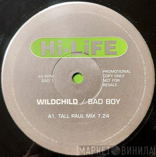 Wildchild - Bad Boy (UK Mixes)