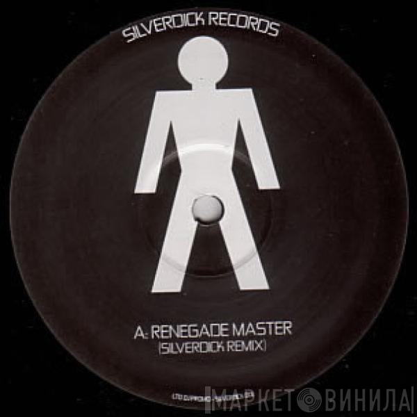 Wildchild - Renegade Master (Silverdick Remix)