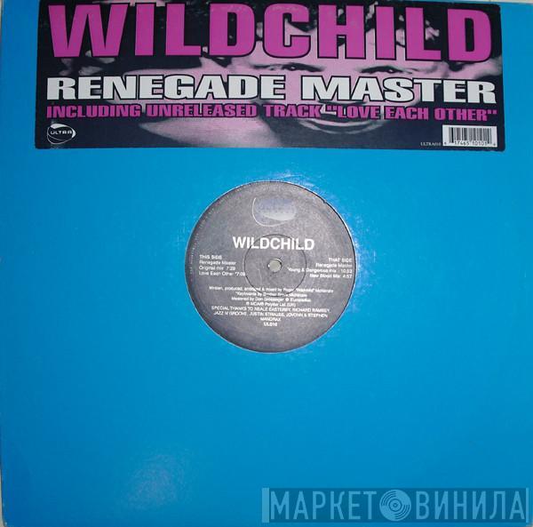 Wildchild - Renegade Master