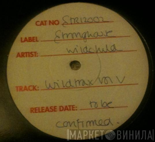 Wildchild - Wildtrax Vol. V