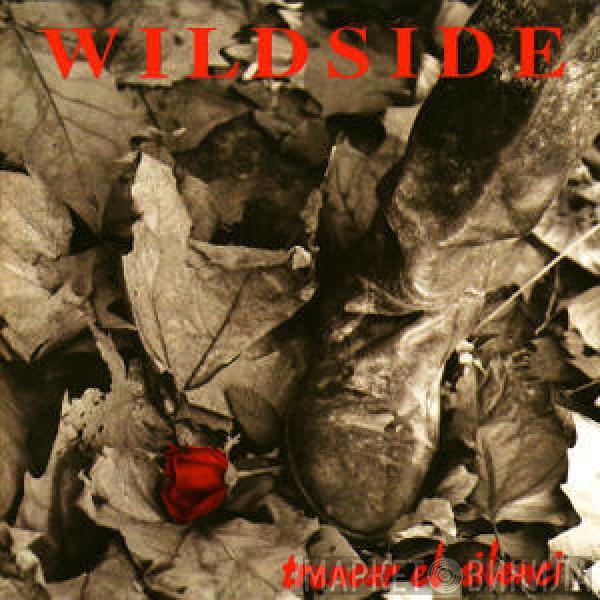 Wildside  - Trencar El Silenci