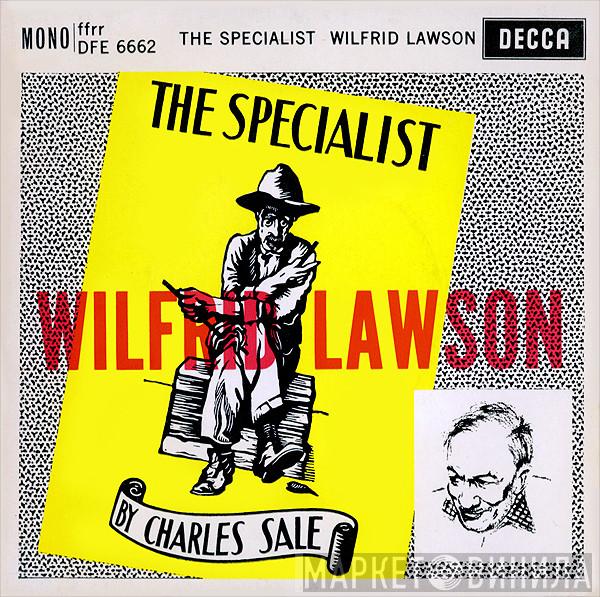 Wilfred Lawson - The Specialist