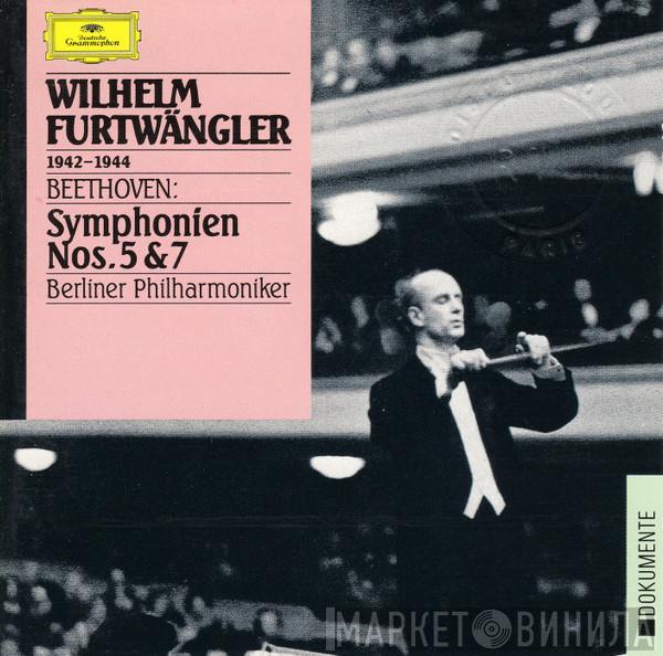 , Wilhelm Furtwängler , Ludwig van Beethoven  Berliner Philharmoniker  - Symphonien Nos. 5 & 7