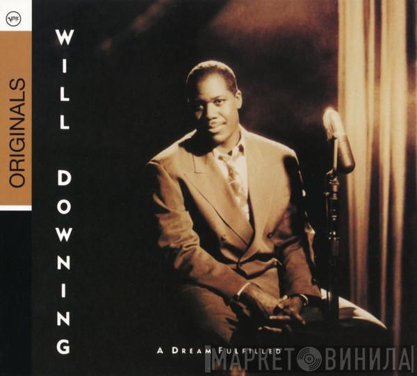  Will Downing  - A Dream Fulfilled