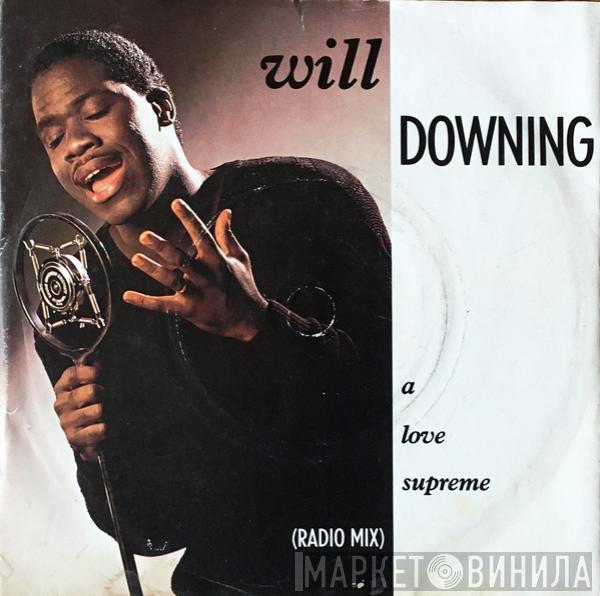 Will Downing - A Love Supreme