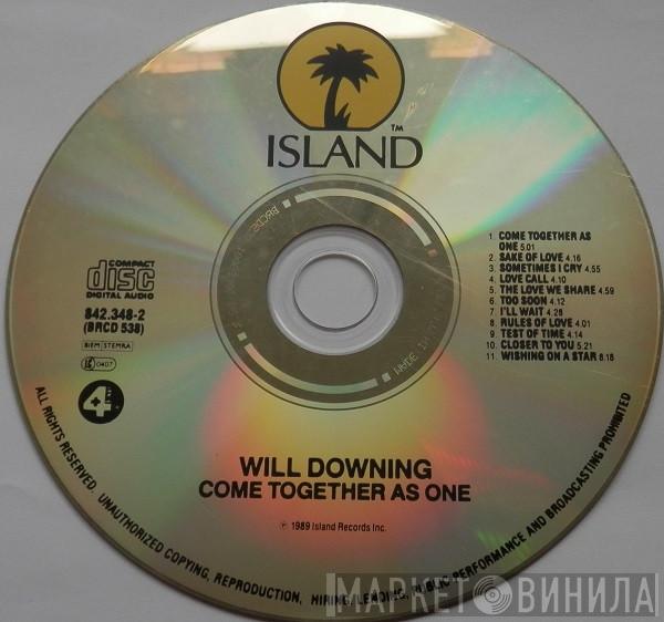  Will Downing  - Come Together As One
