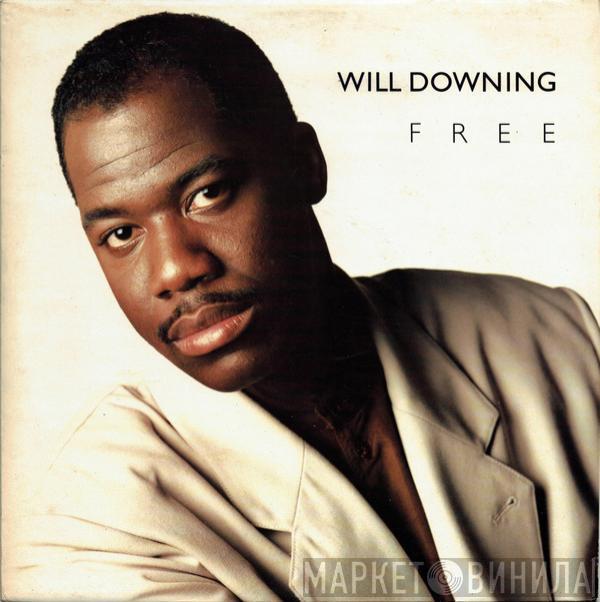 Will Downing - Free