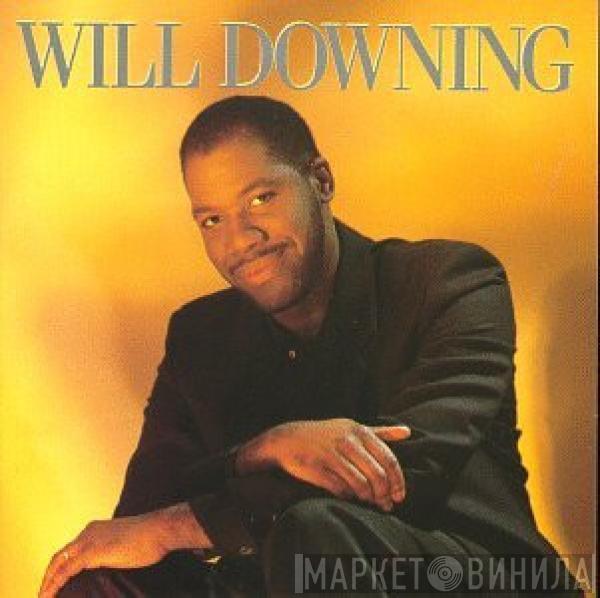  Will Downing  - Will Downing
