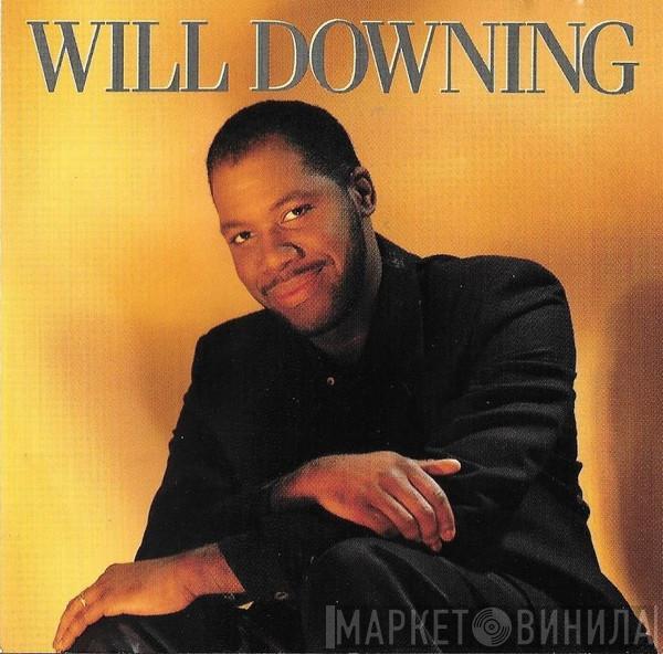  Will Downing  - Will Downing