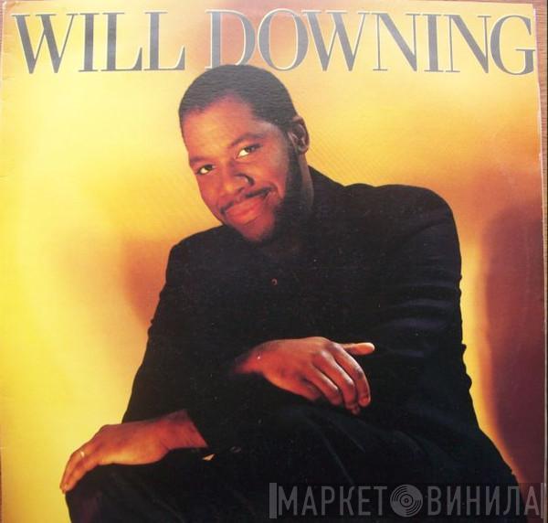  Will Downing  - Will Downing