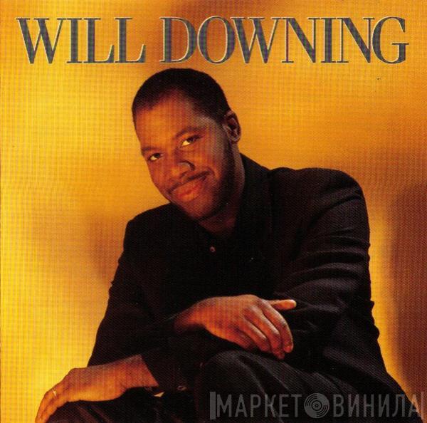 Will Downing - Will Downing