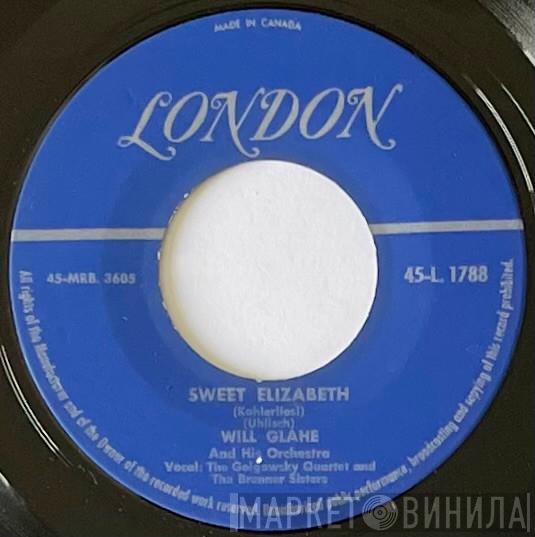 Will Glahé Und Sein Orchester - Sweet Elizabeth / Tavern In The Town