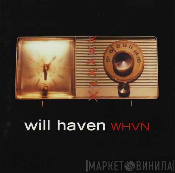 Will Haven - WHVN