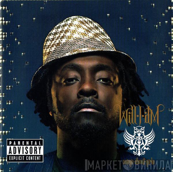 Will I Am - Songs About Girls