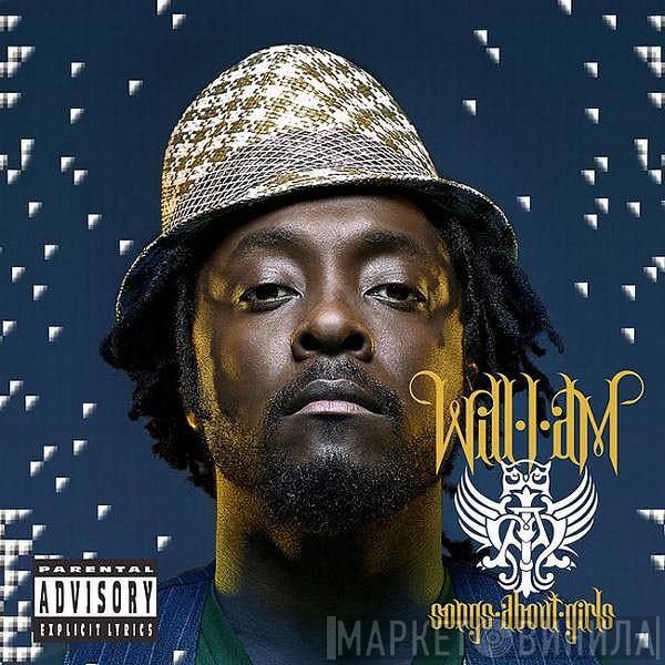 Will I Am - Songs About Girls