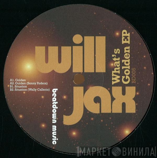 Will Jax - What's Golden EP
