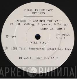 Will King - Backed Up Against The Wall