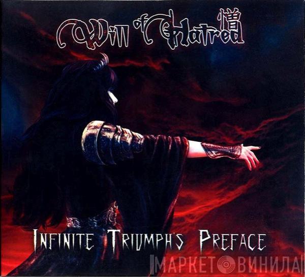 Will Of Hatred - Infinite Triumph's Preface