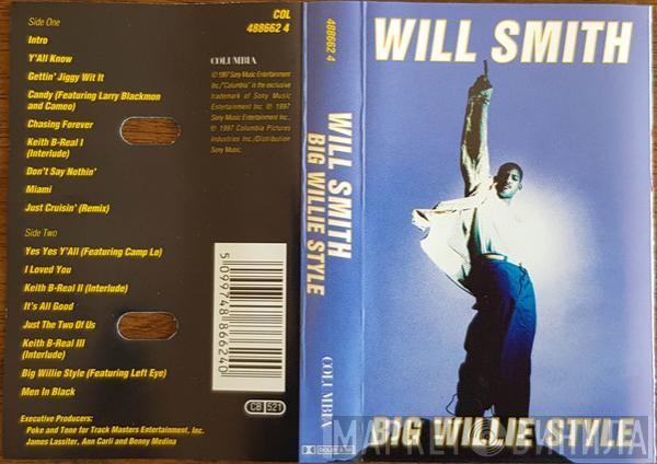 Will Smith - Big Willie Style