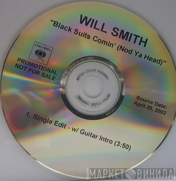  Will Smith  - Black Suits Comin' (Nod Ya Head)