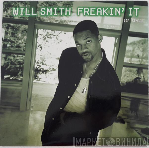 Will Smith - Freakin' It