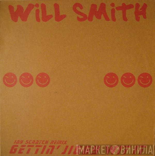  Will Smith  - Gettin' Jiggy Wit It (Jay Scratch Remix)
