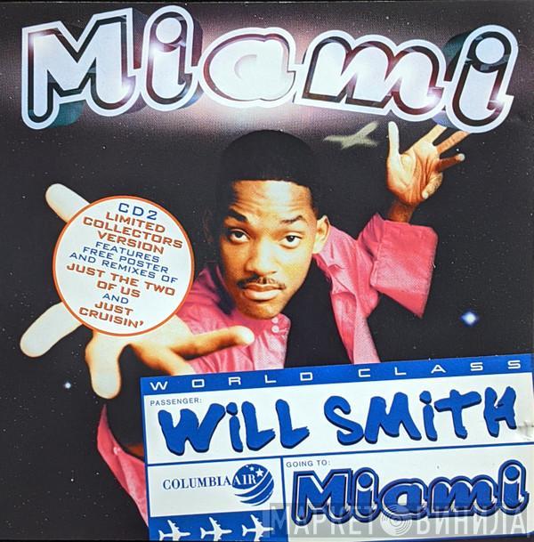 Will Smith - Miami