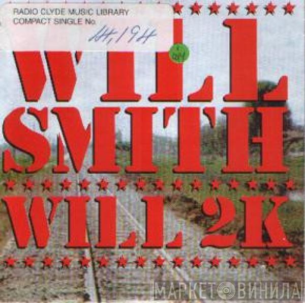  Will Smith  - Will 2K