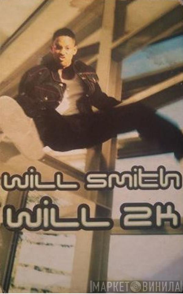Will Smith - Will 2K