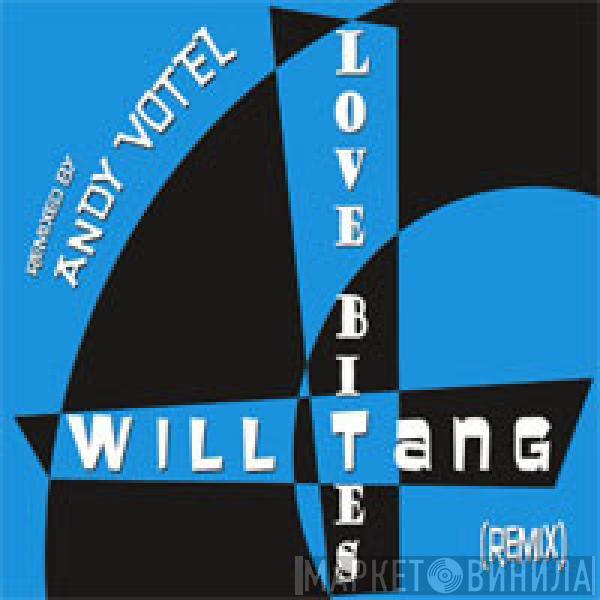  Will Tang  - Love Bites