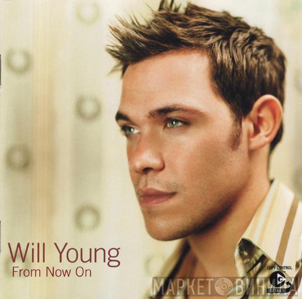  Will Young  - From Now On