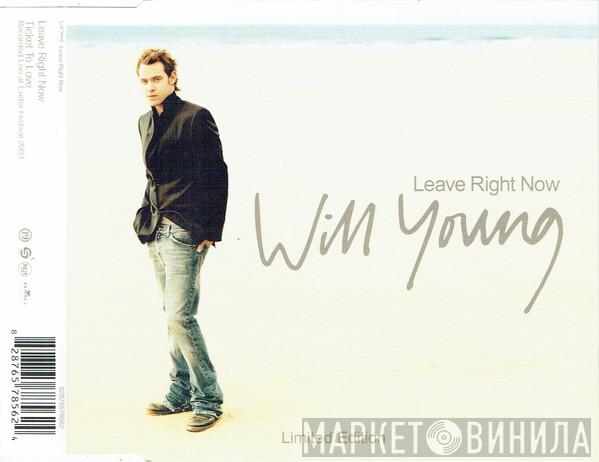 Will Young - Leave Right Now