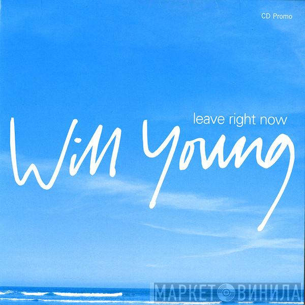 Will Young - Leave Right Now