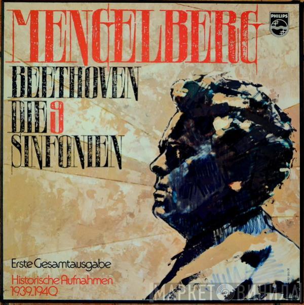 – Willem Mengelberg  Ludwig van Beethoven  - Die 9 Sinfonien