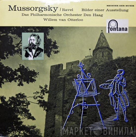 , Willem Van Otterloo , The Hague Philharmonic  Modest Mussorgsky  - Bilder Einer Ausstellung