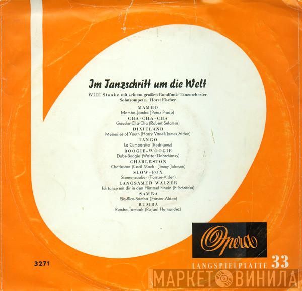 Willi Stanke Und Sein Großes Tanzorchester - Im Tanzschritt Um Die Welt