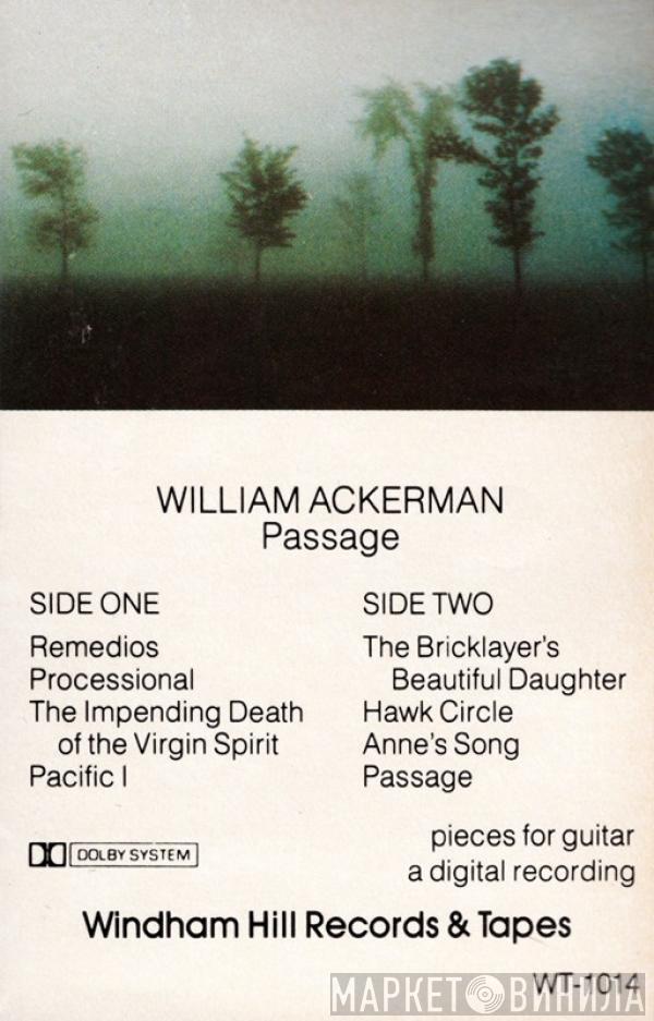  William Ackerman  - Passage