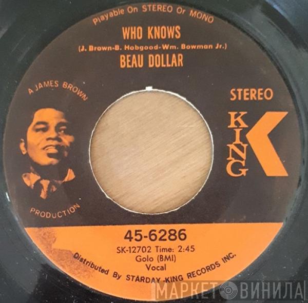 William Beau Dollar Bowman - (I Wanna Go) Where The Soul Trees Grow / Who Knows