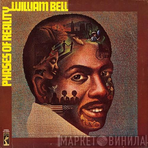 William Bell - Phases Of Reality