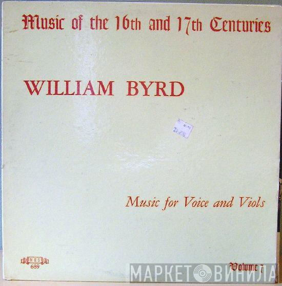 William Byrd  - Music Of The 16th And 17th Centuries Volume 7: Music For Voice And Viols
