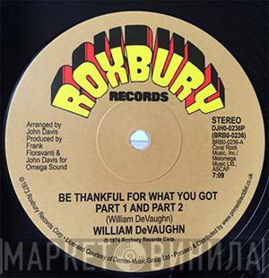 William DeVaughn - Be Thankful For What You Got