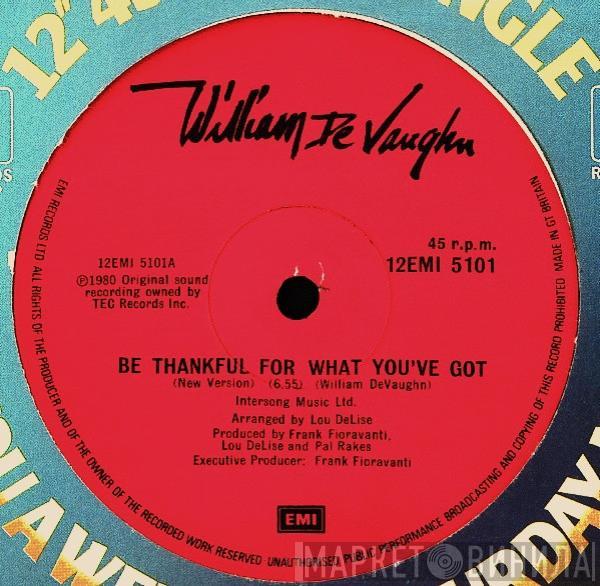 William DeVaughn - Be Thankful For What You've Got (New Version)