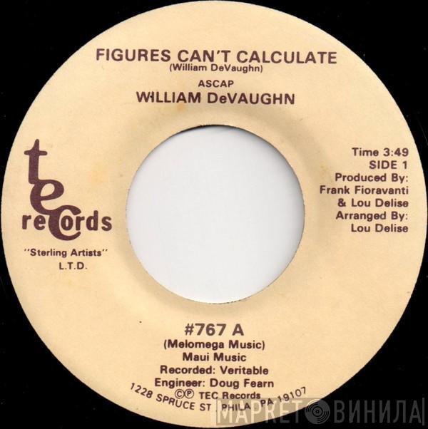 William DeVaughn - Figures Can't Calculate